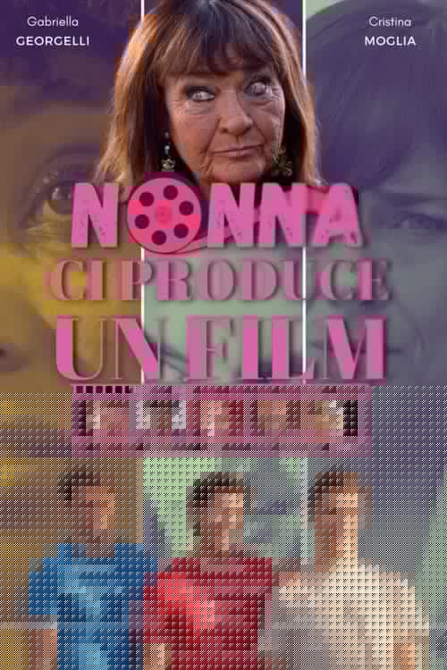 Nonna ci produce un film