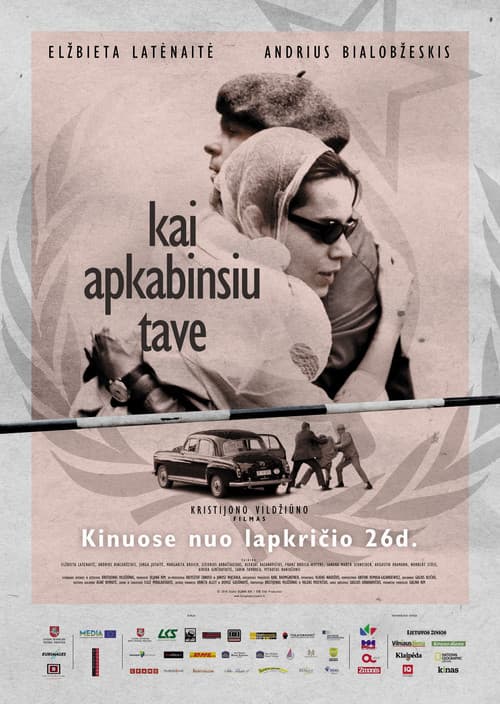 Kai apkabinsiu tave