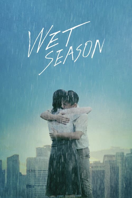 Wet Season