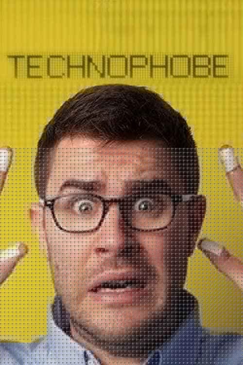 Technophobe