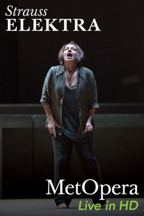 Elektra [The Metropolitan Opera]