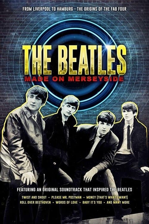Les Beatles : L'aventure commence à Merseyside