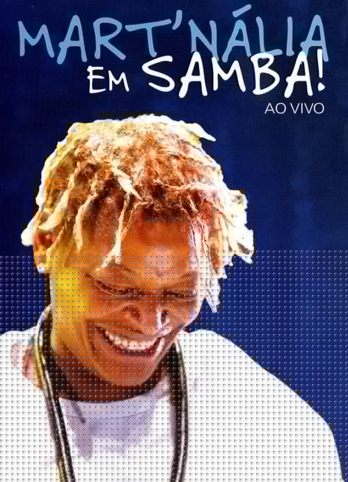 Mart'nália - Em Samba! Ao Vivo