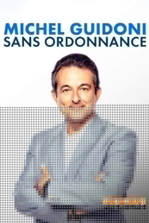 Michel Guidoni - Sans ordonnance