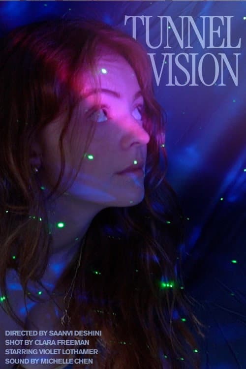 Tunnel Vision
