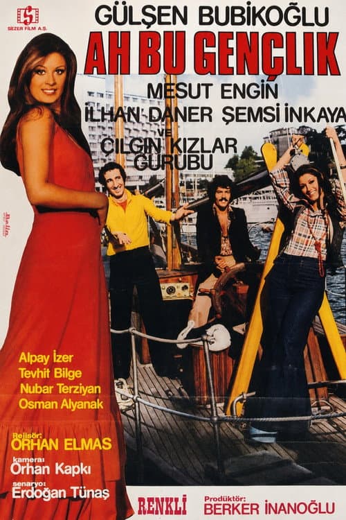 Ah Bu Gençlik