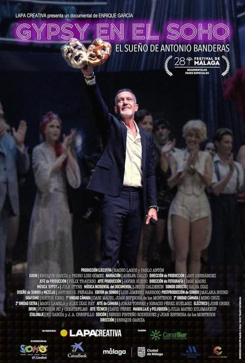 Gypsy en el Soho. El sueño de Antonio Banderas