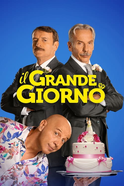 Il grande giorno