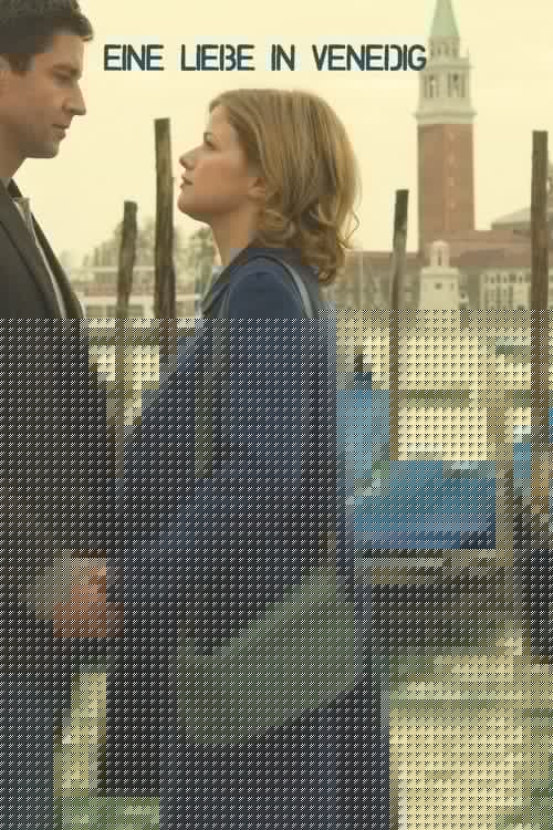 Eine Liebe in Venedig