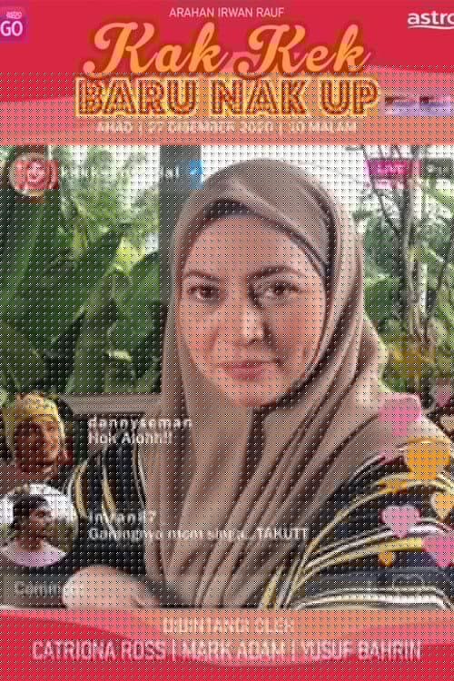 Kak Kek Baru Nak Up