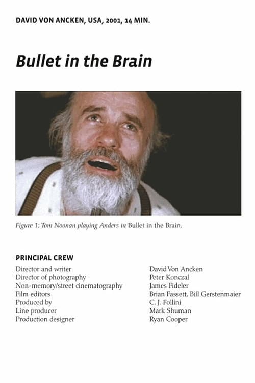 Bullet in the Brain