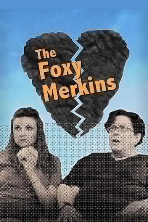 The Foxy Merkins