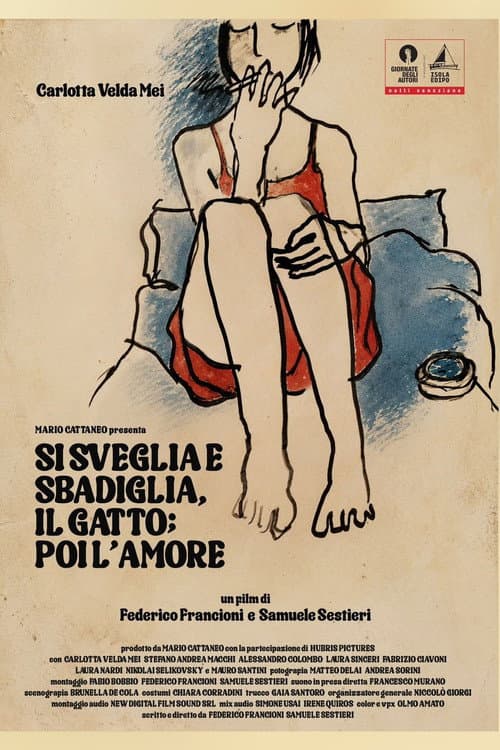 Si sveglia e sbadiglia, il gatto; poi l'amore