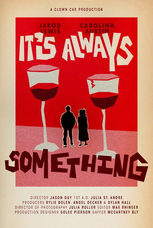 It's Always Something