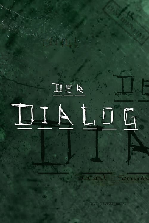 Der Dialog