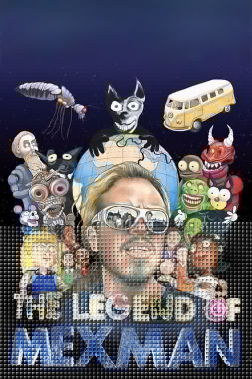 The Legend of Mexman