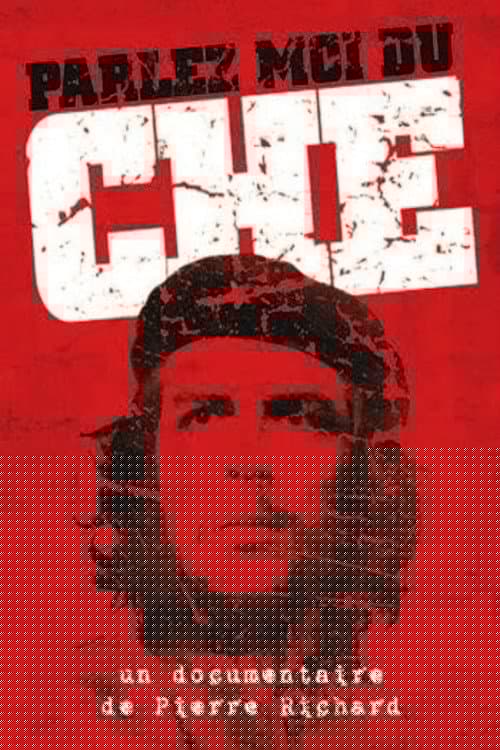Parlez-moi du Che