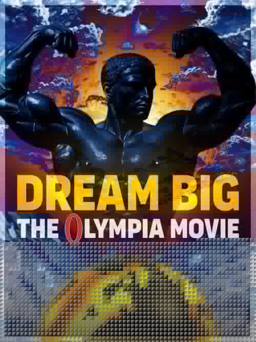 Dream Big: The Olympia Movie