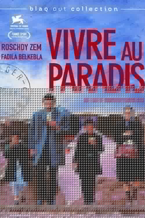 Vivre au paradis