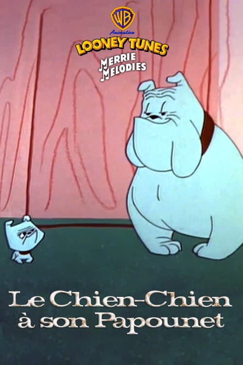 Le Chien-chien à son papounet