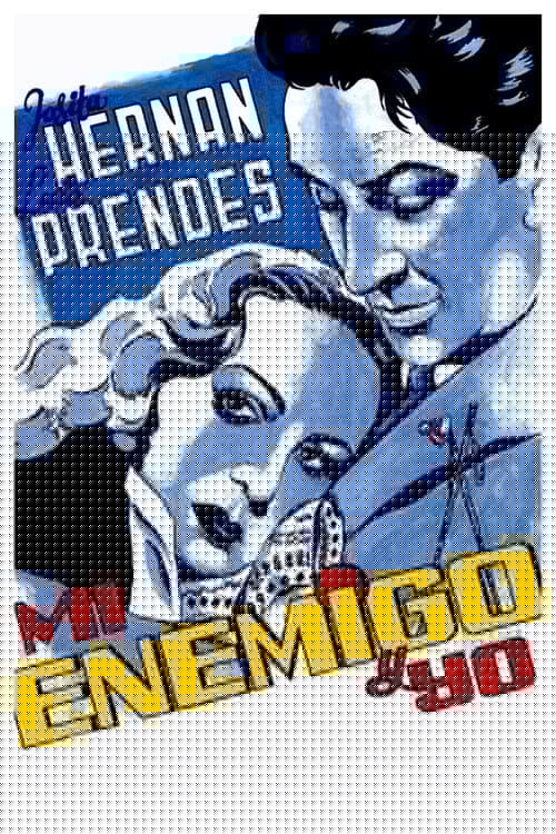 Mi enemigo y yo