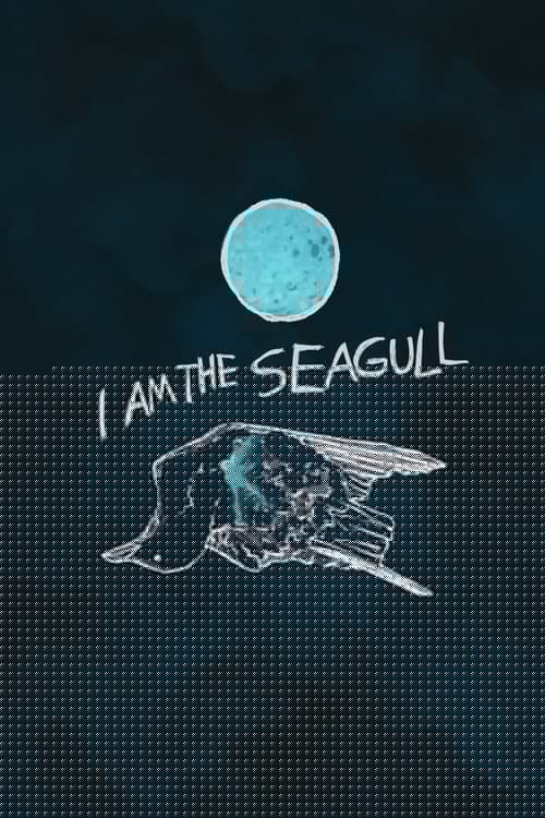 I Am The Seagull