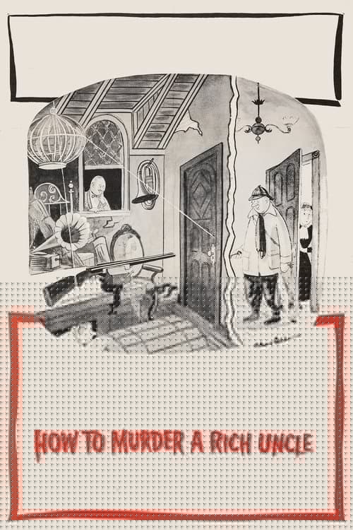 How to Murder a Rich Uncle