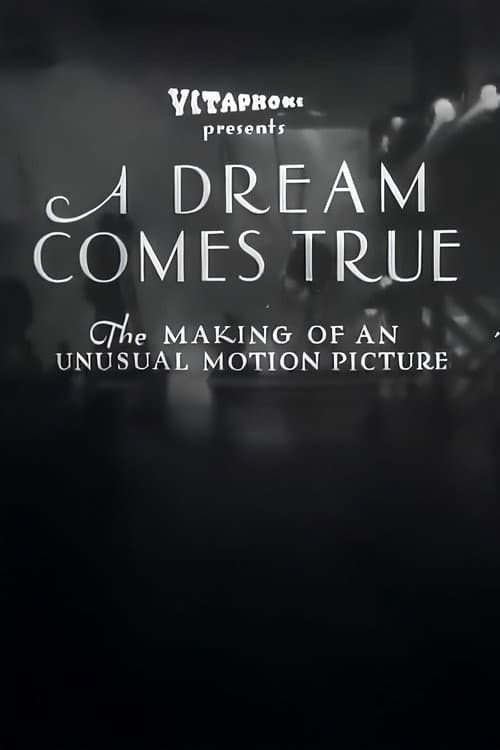 A Dream Comes True