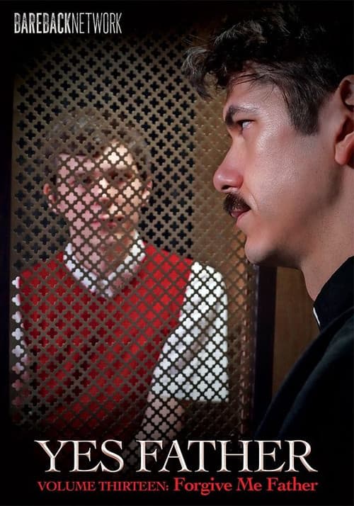 Yes Father 13: Forgive Me Father