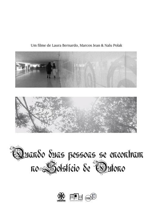 Quando duas pessoas se encontram no Solstício de Outono