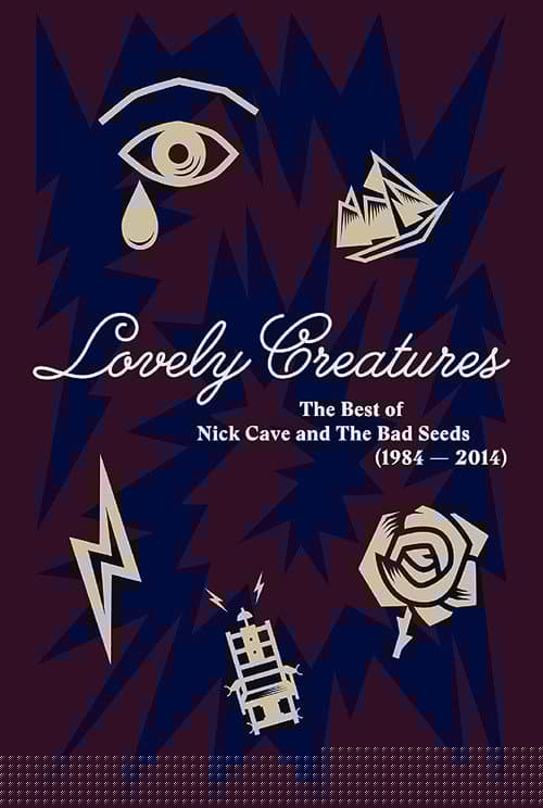 Lovely Creatures: The Best of Nick Cave & The Bad Seeds