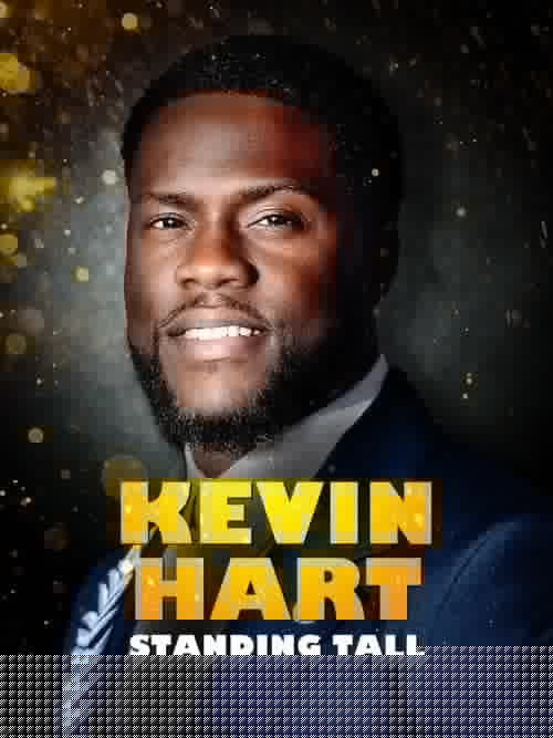 Kevin Hart: Standing Tall