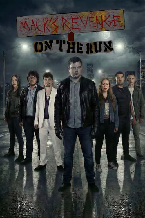 Mack's Revenge: On The Run
