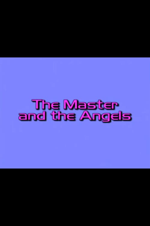 Charlie’s Angels: The Master and the Angels