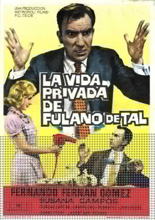 La vida privada de Fulano de Tal
