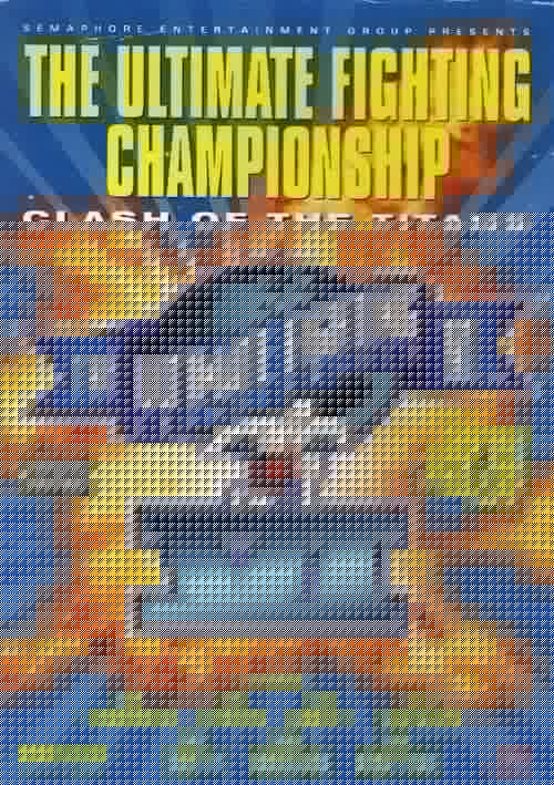UFC 6: Clash of the Titans