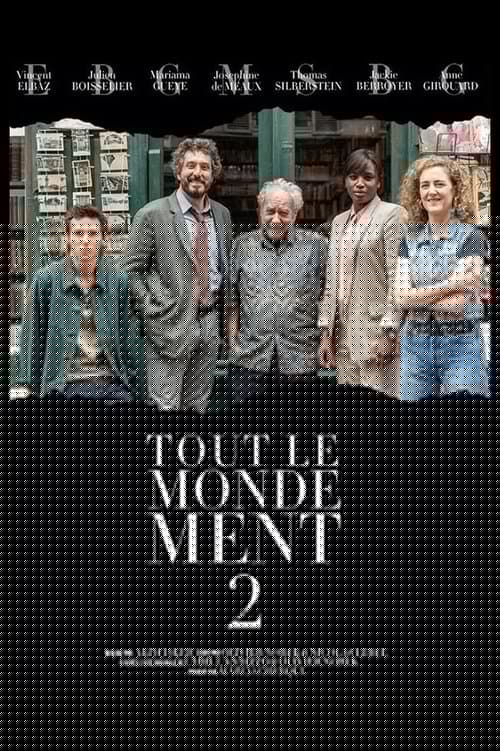 Tout le monde ment 2