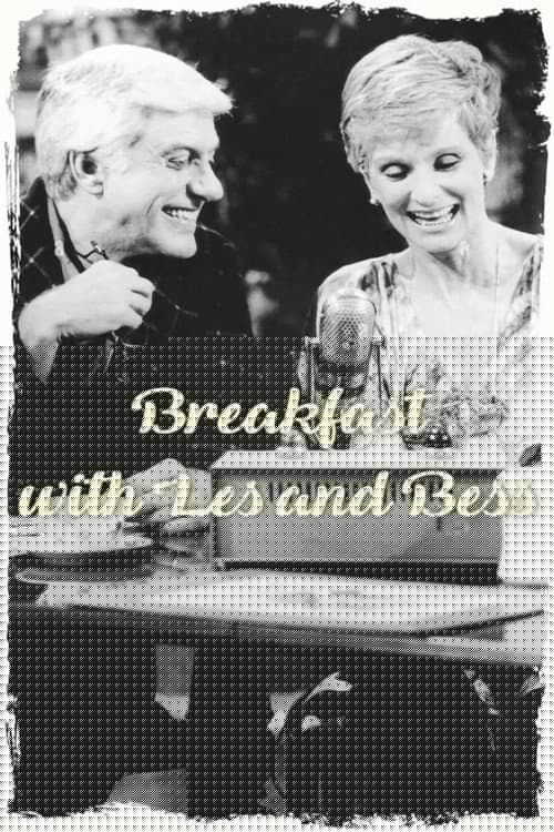 Breakfast with Les and Bess
