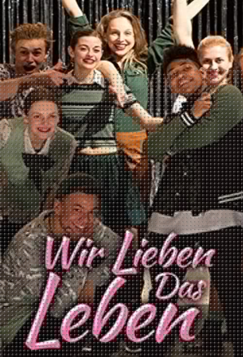 Wir lieben das Leben
