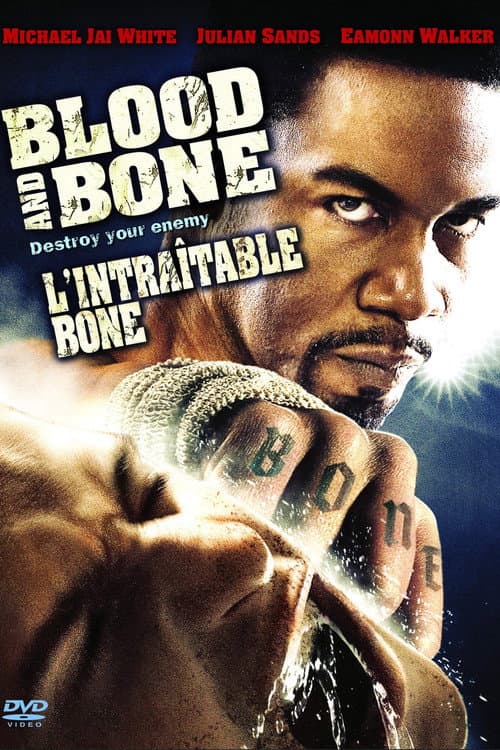 Blood and Bone