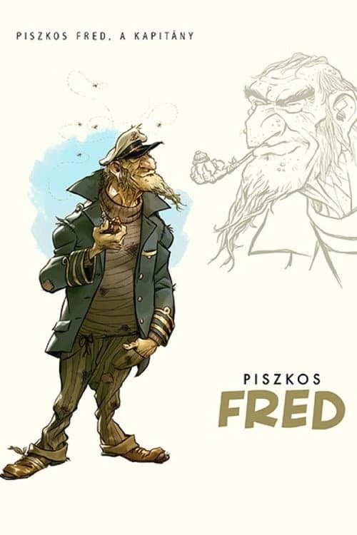 Piszkos Fred, a kapitány