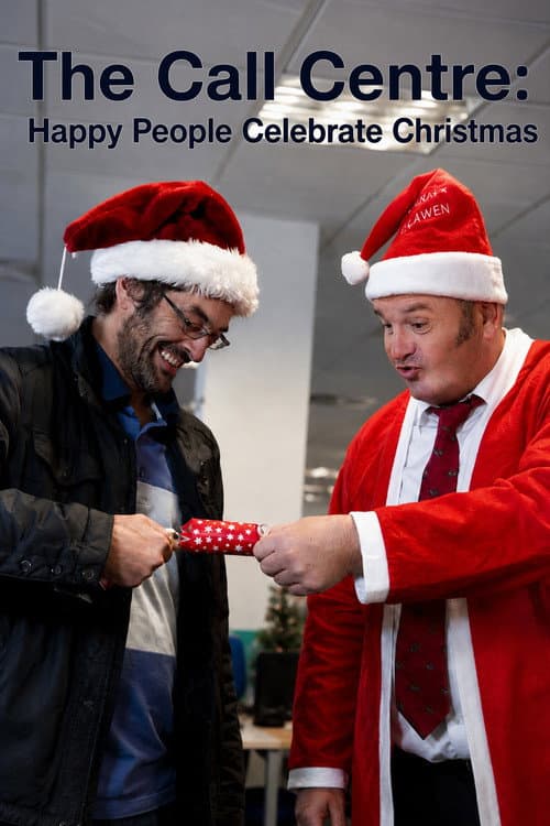 The Call Centre: Happy People Celebrate Christmas