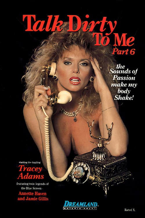 Talk Dirty to Me 6