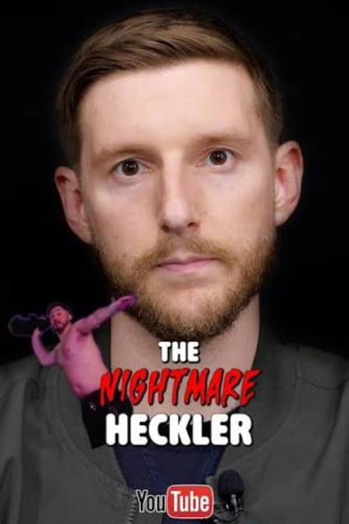 The Nightmare Heckler: A Crowd Work Documentary