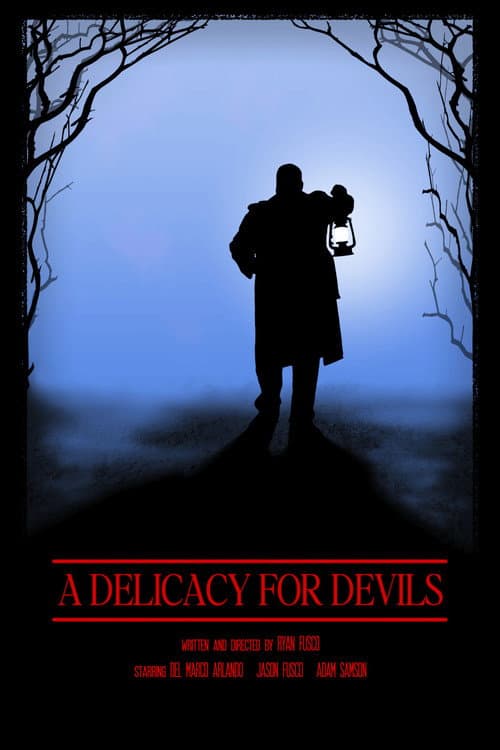A Delicacy for Devils