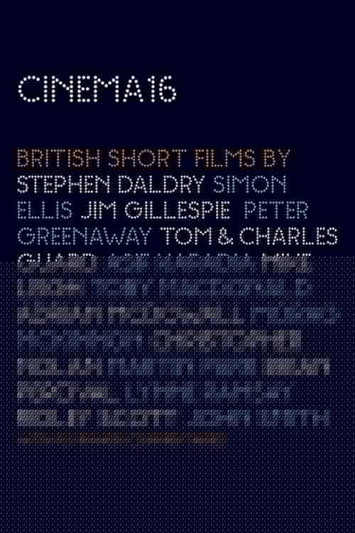 Cinema16: British Short Films
