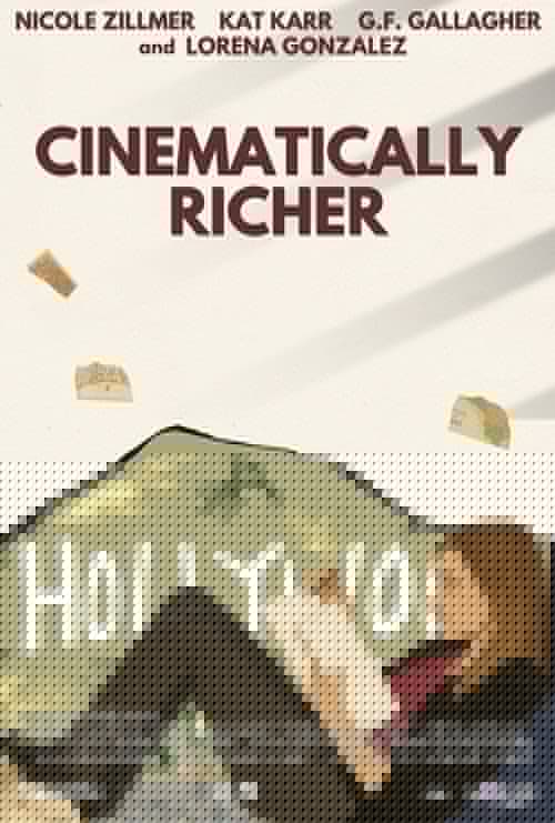 Cinematically Richer