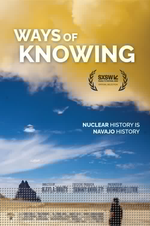 Ways of Knowing: A Navajo Nuclear History