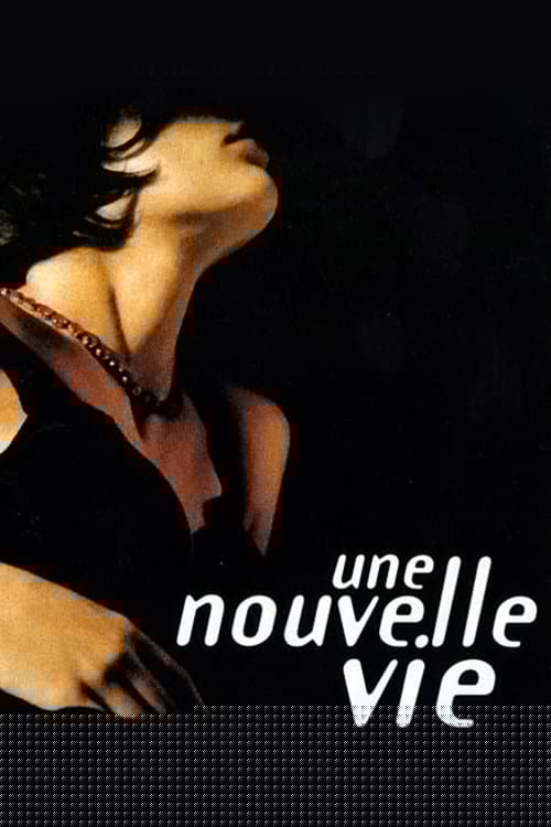 Une nouvelle vie