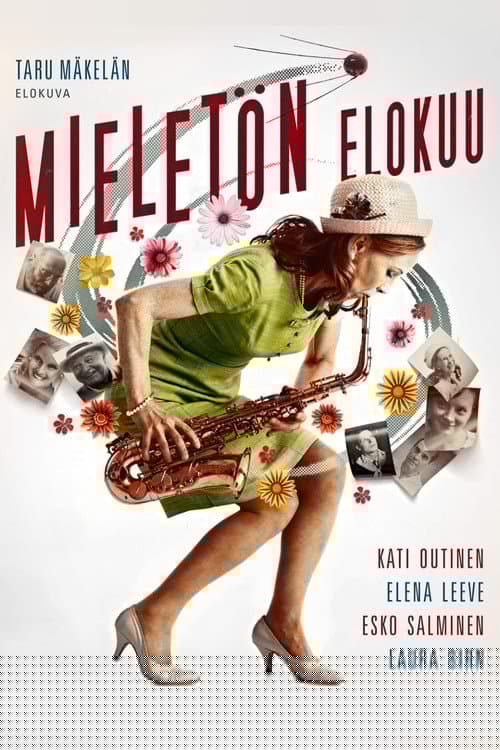 Mieletön elokuu